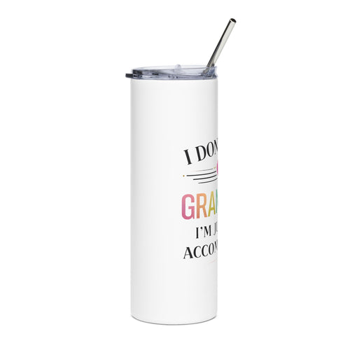 I Don't Spoil My Grandkids, I'm Just Very Accommodating 20 oz tumbler - additional view