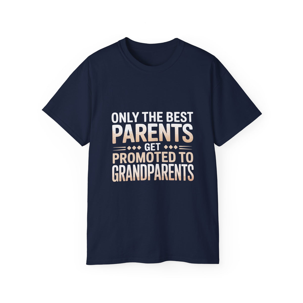 Only the Best Parents Get Promoted to Grandparents t-shirt - additional view