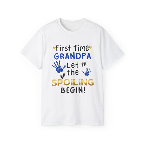 First Time Grandpa Let the Spoiling Begin t-shirt