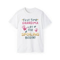 First Time Grandma – Let the Spoiling Begin! T-Shirt