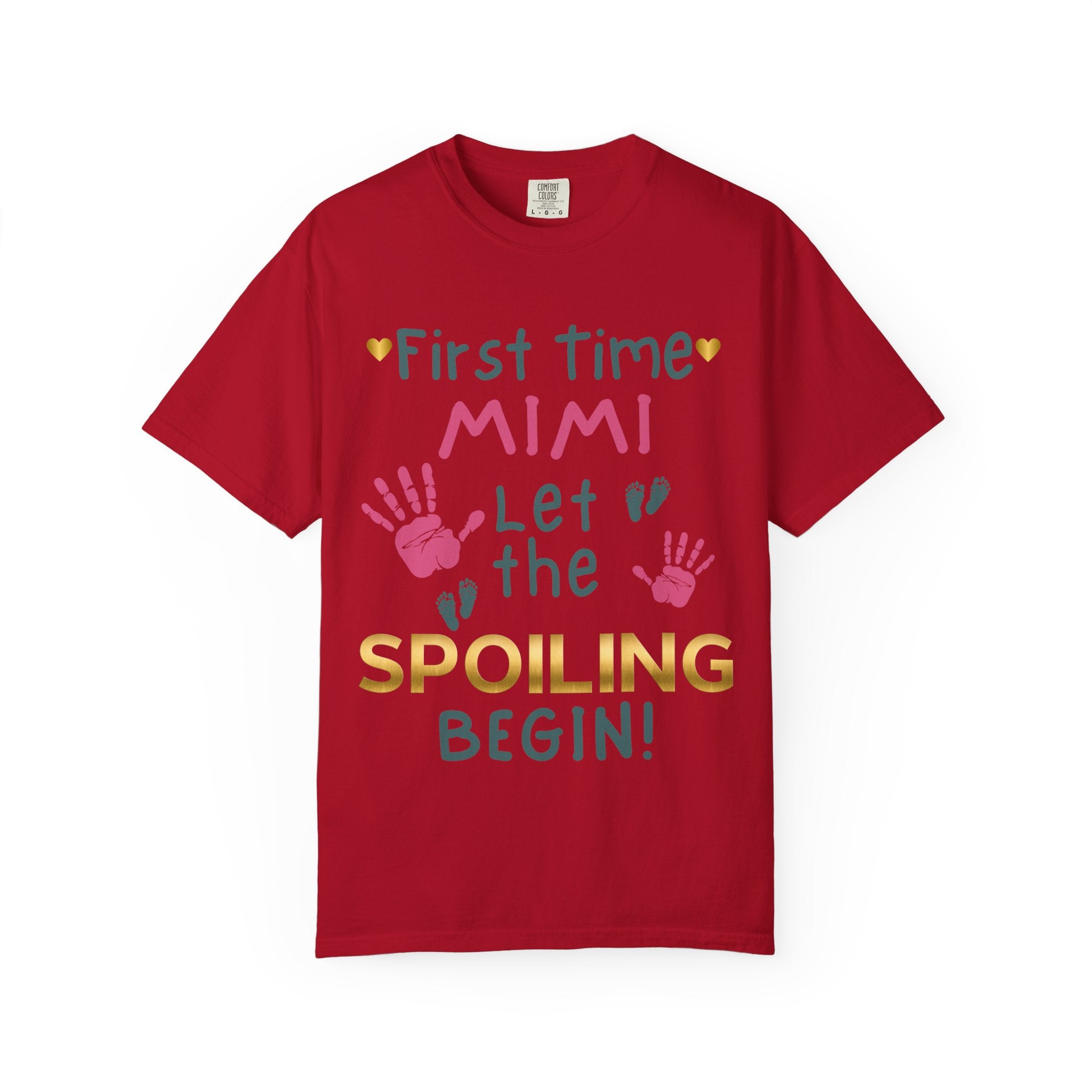 First Time Mimi – Let the Spoiling Begin! T-Shirt