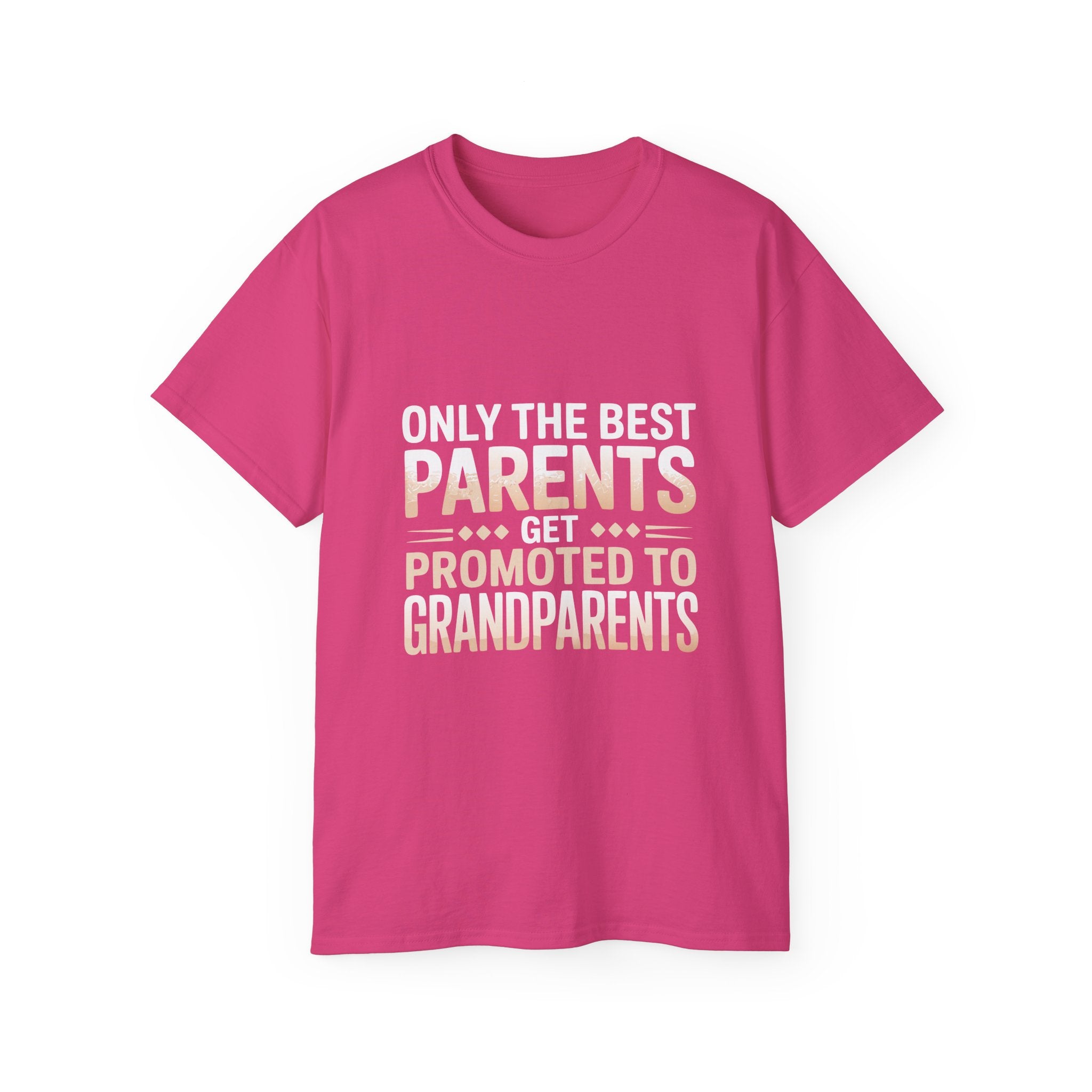 Only The Best Parents Get Promoted To Grandparents T-Shirt