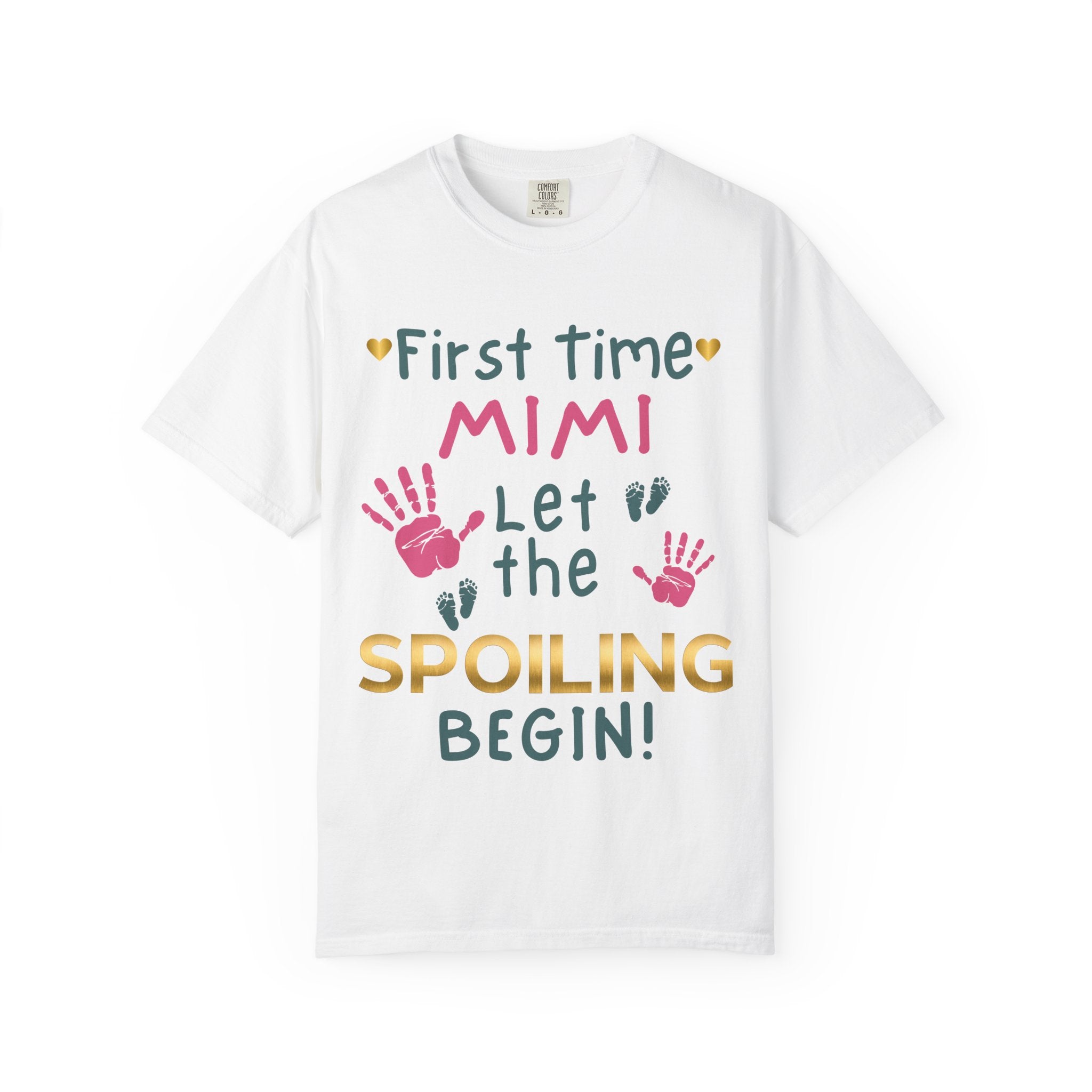 First Time Mimi – Let the Spoiling Begin! T-Shirt