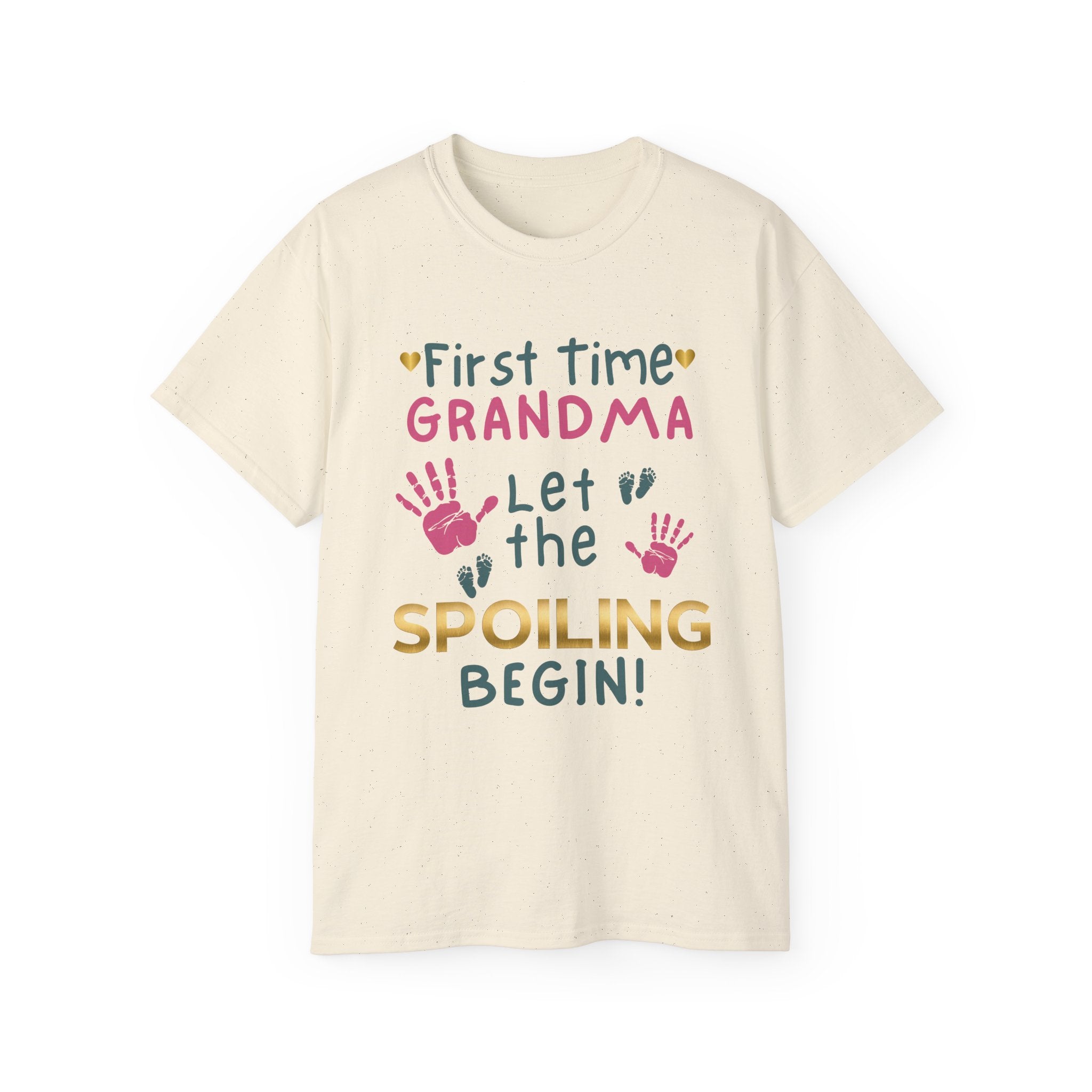 First Time Grandma – Let the Spoiling Begin! T-Shirt