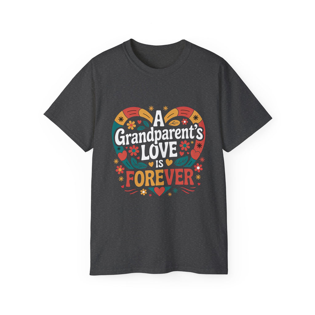 Grandparent’s Love Is Forever T-Shirt — Heartfelt Floral Tribute Tee for Grandparents, Mother’s Day & Family Gifts
