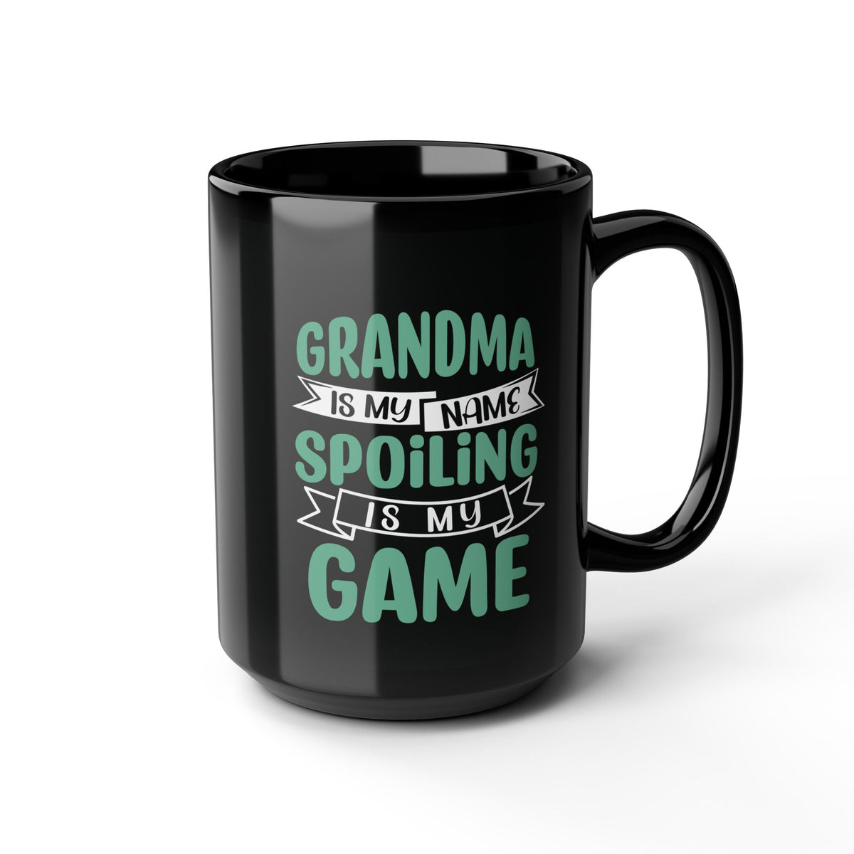 Grandma Is My Name, Spoiling Is My Game 15 oz black mug - additional view