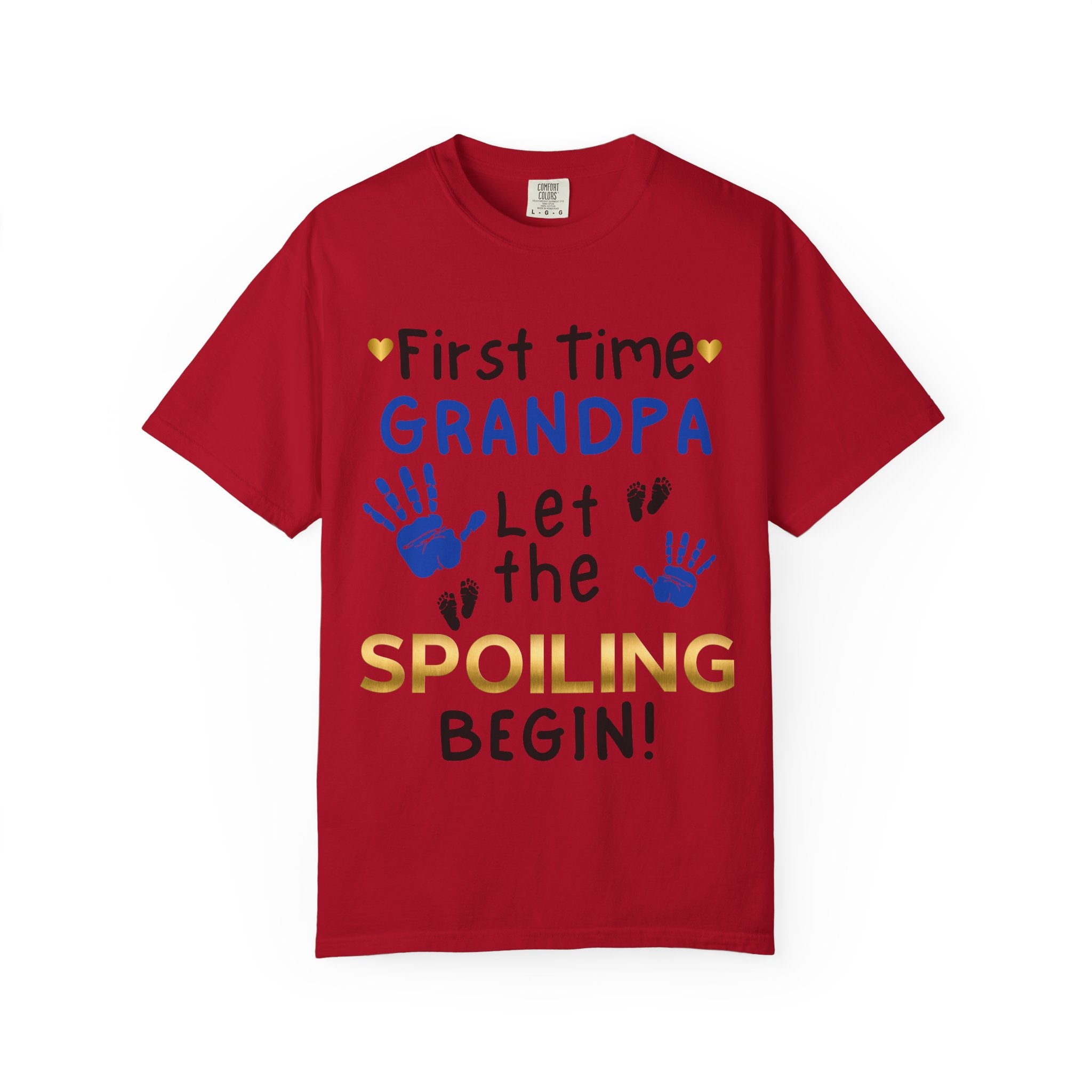 First Time Grandpa – Let the Spoiling Begin! T-Shirt